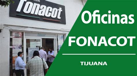 FONACOT en Tecate 【 Oficinas y Teléfonos 】2024